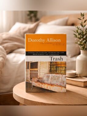 Trash By Dorothy Allison